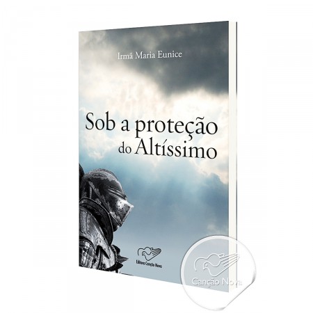 Livro Sob a Proteção do Altíssimo