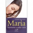 Livro Maria, Humana como Nós Sandro Arquejada